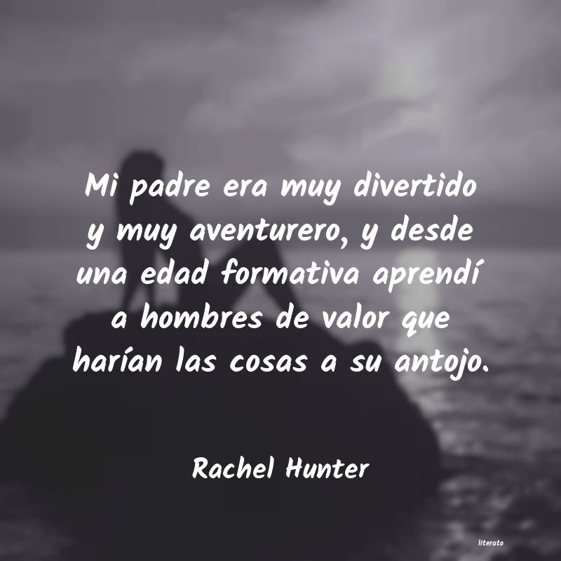 Frases de Rachel Hunter