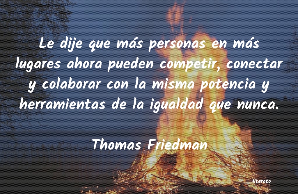 Frases de Thomas Friedman