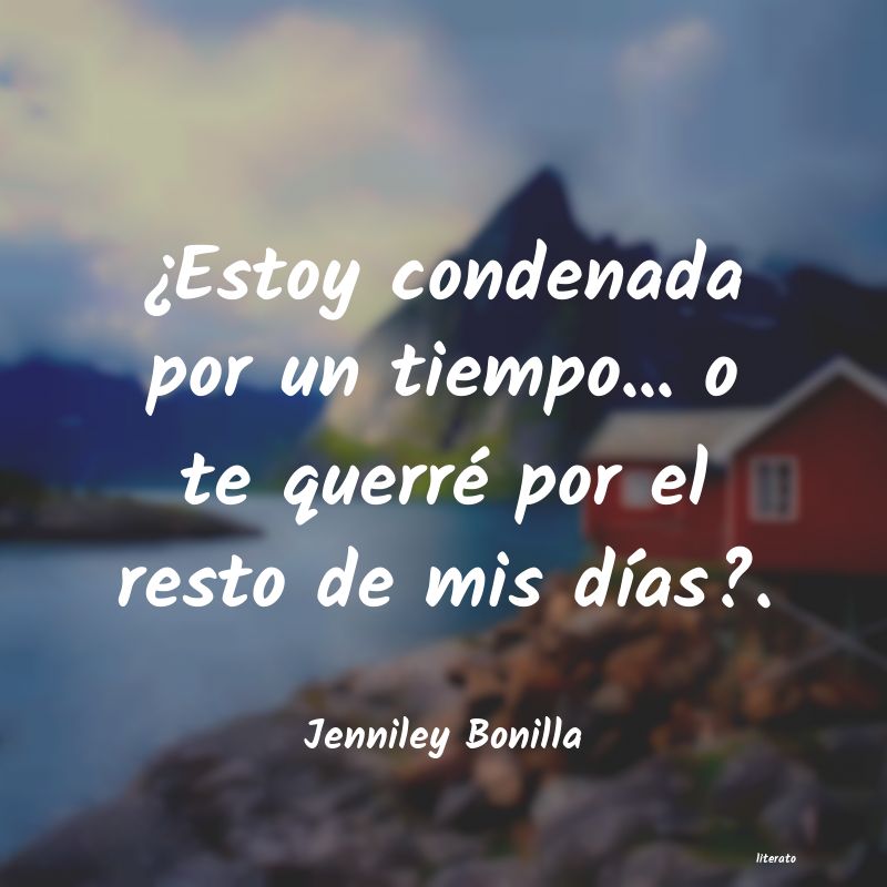 Frases de Jenniley Bonilla