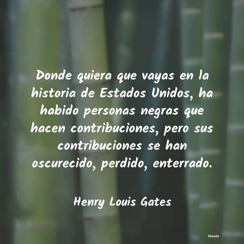frases de Henry Louis Gates