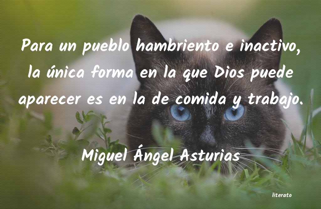 Frases de Miguel Ángel Asturias
