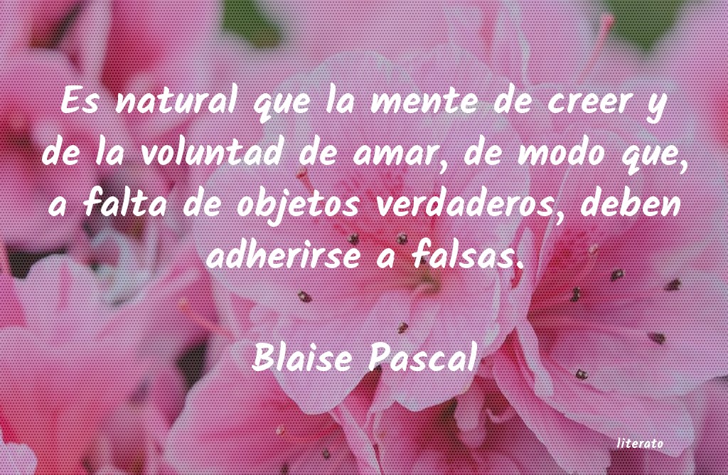 Frases de Blaise Pascal