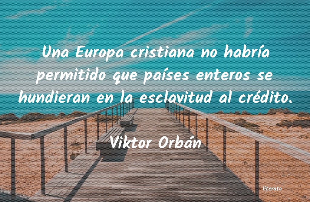 Frases de Viktor Orbán