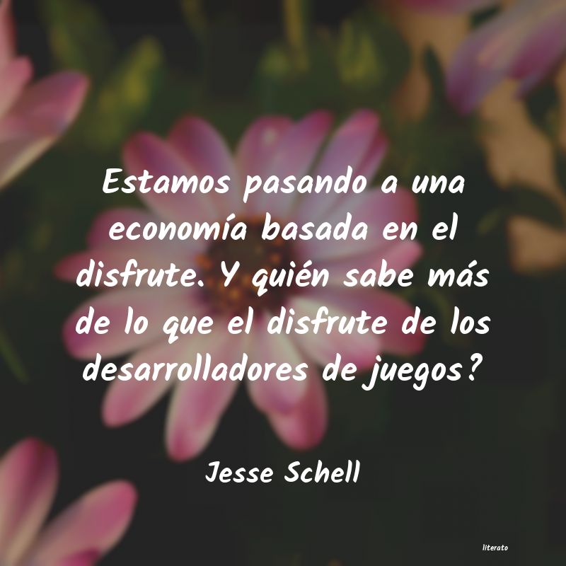 Frases de Jesse Schell