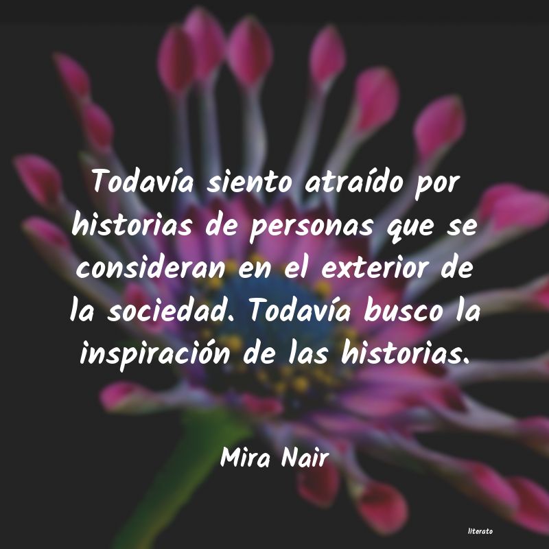 frases de Mira Nair