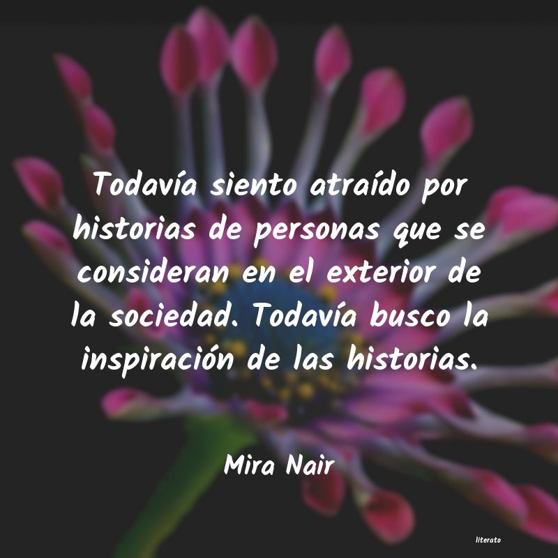 Frases de Mira Nair