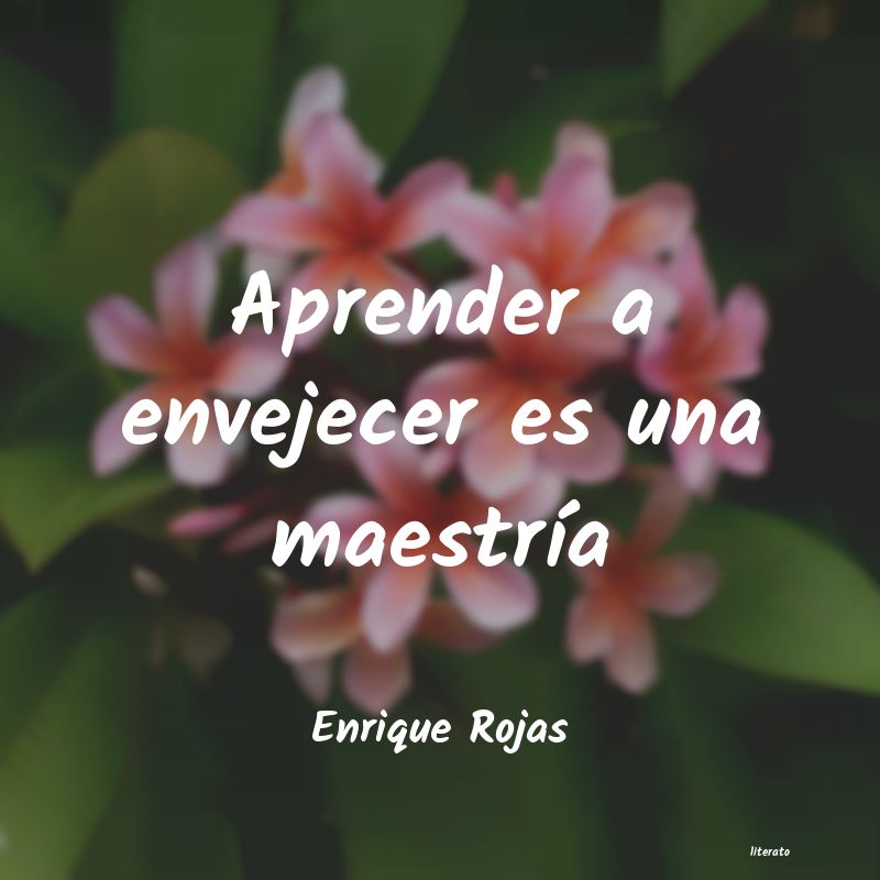 Frases de Enrique Rojas