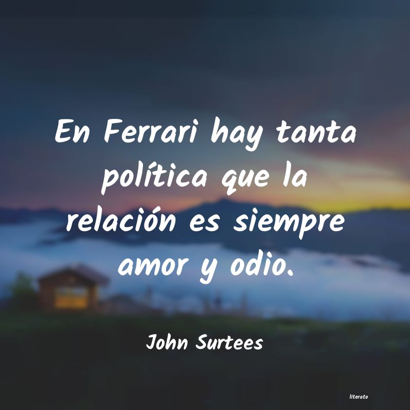 Frases de John Surtees