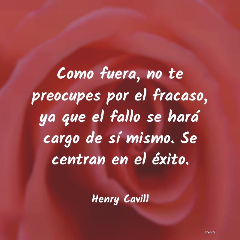 Frases de Henry Cavill