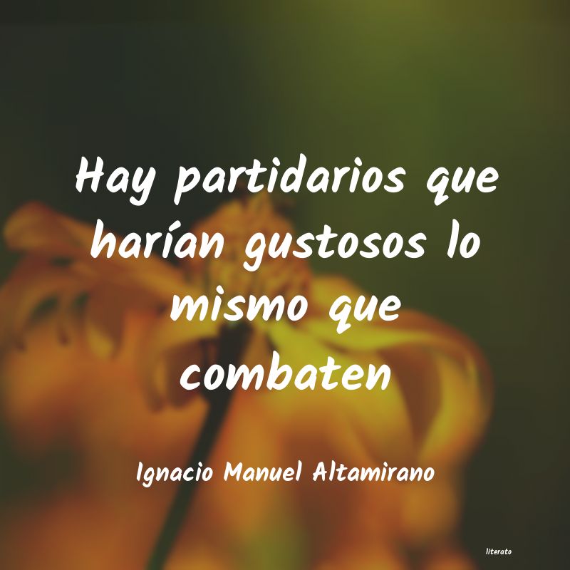 frases de Ignacio Manuel Altamirano