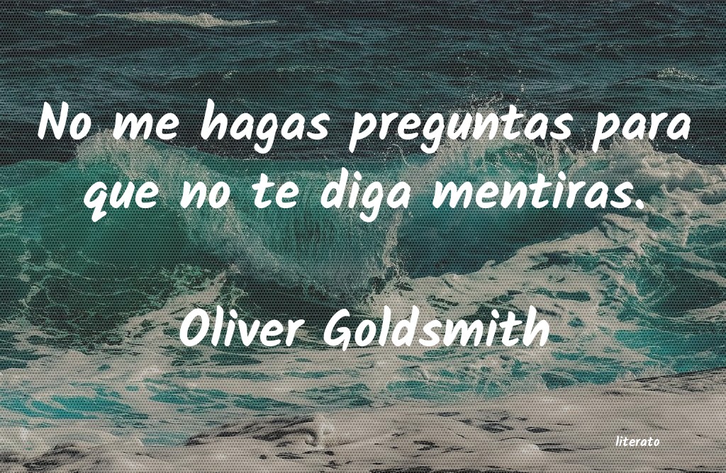 Frases de Oliver Goldsmith