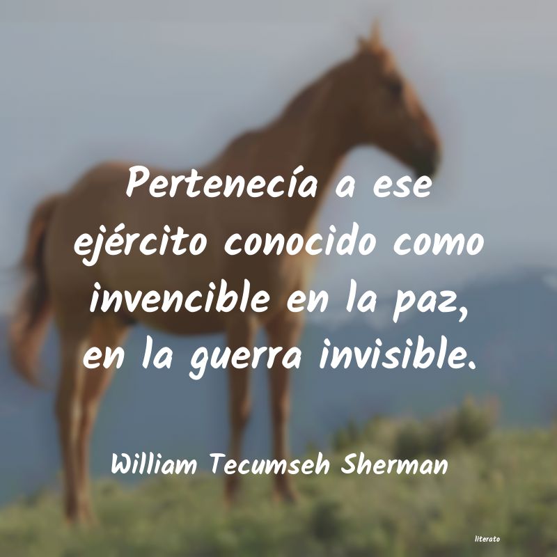 Frases de William Tecumseh Sherman