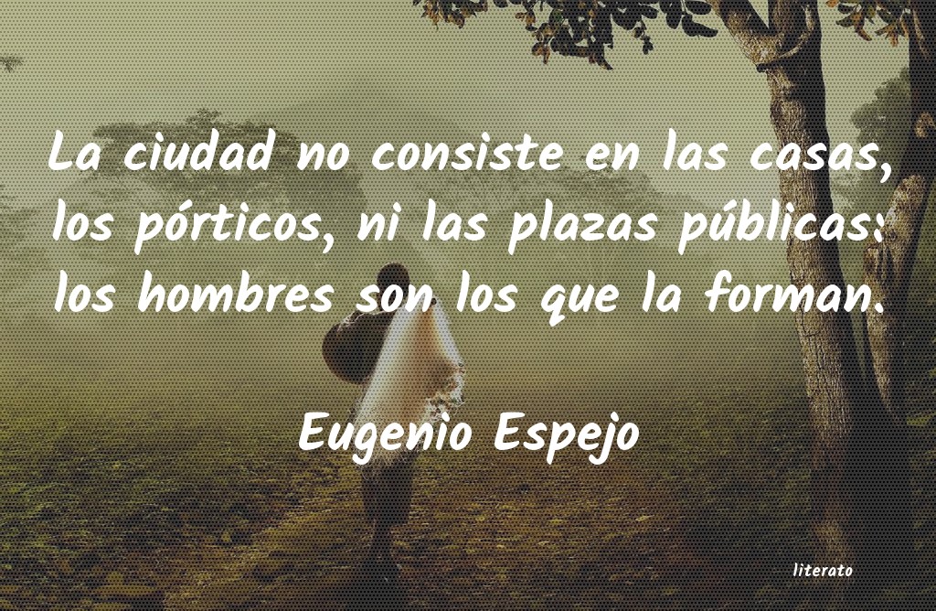 frases de Eugenio Espejo