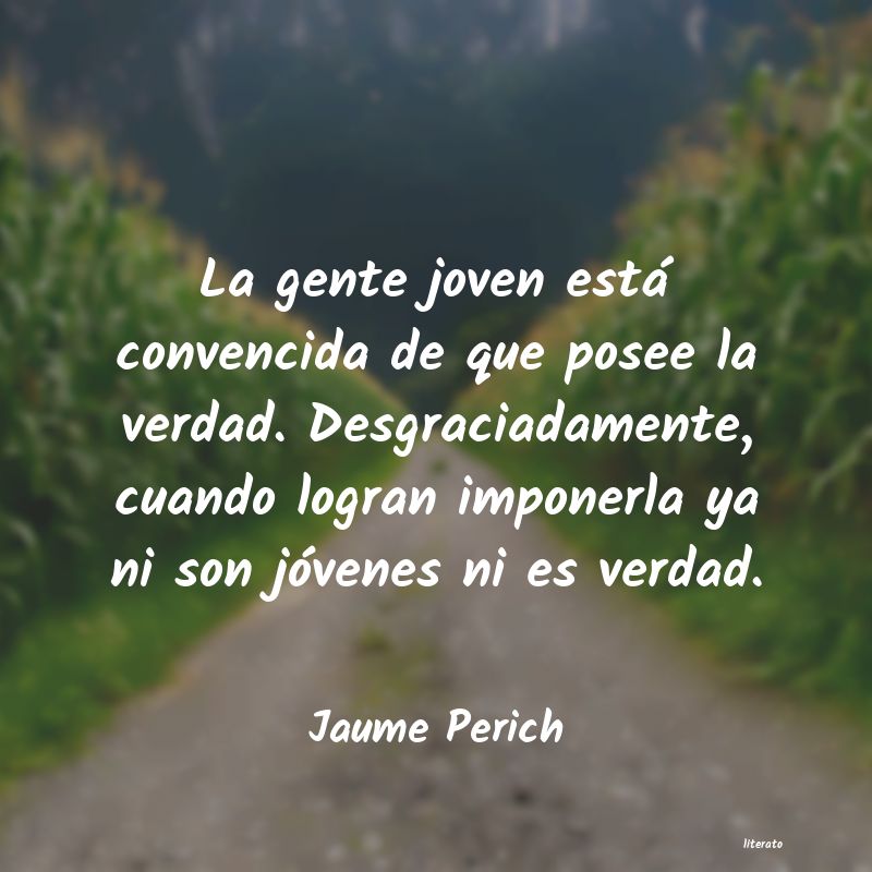 frases de Jaume Perich