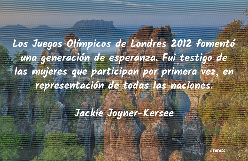 Frases de Jackie Joyner-Kersee