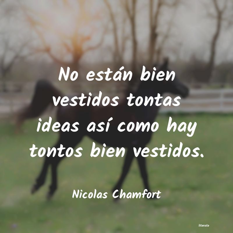 Frases de Nicolas Chamfort