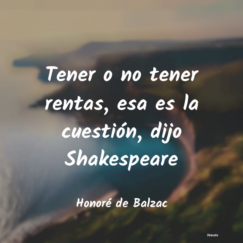 Frases de Honoré de Balzac