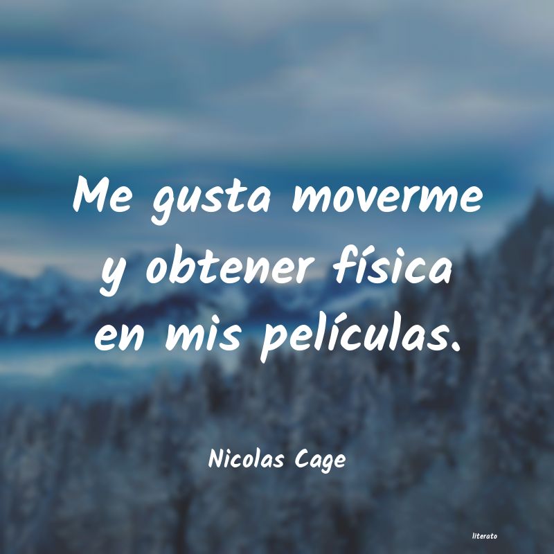 frases de Nicolas Cage