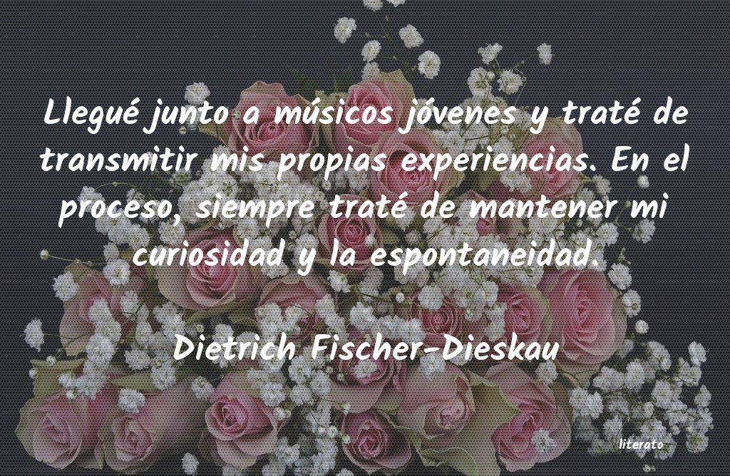 Frases de Dietrich Fischer-Dieskau