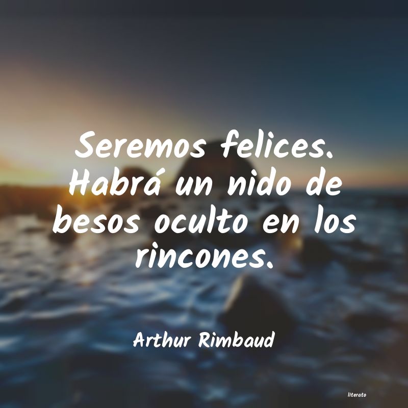 frases de Arthur Rimbaud