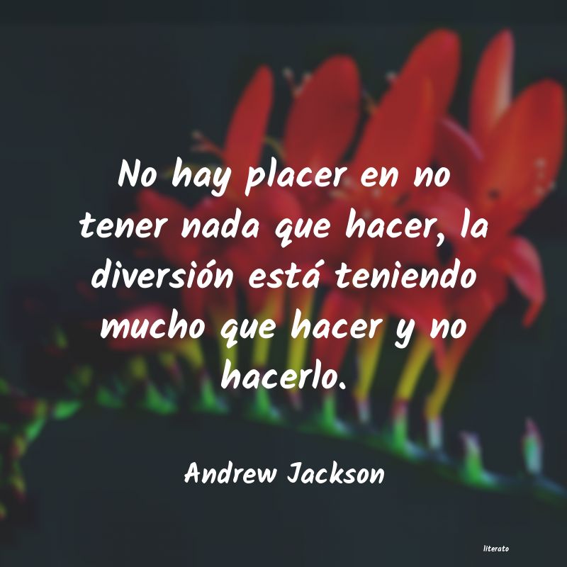 frases de Andrew Jackson