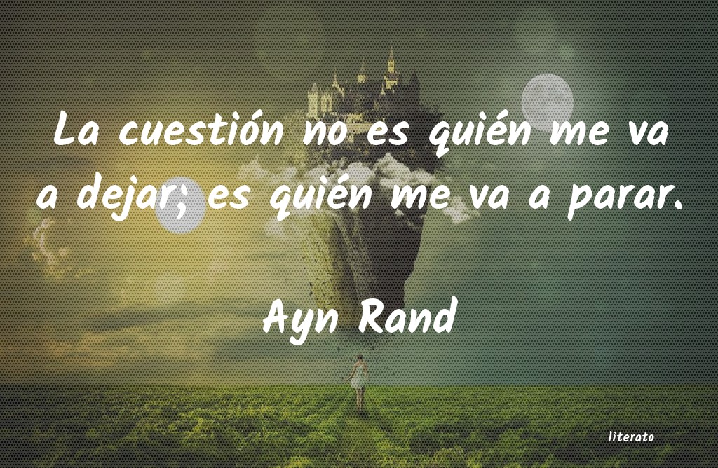 frases de Ayn Rand