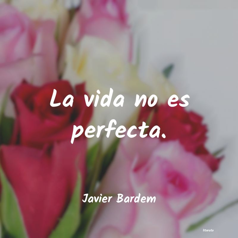 frases de Javier Bardem