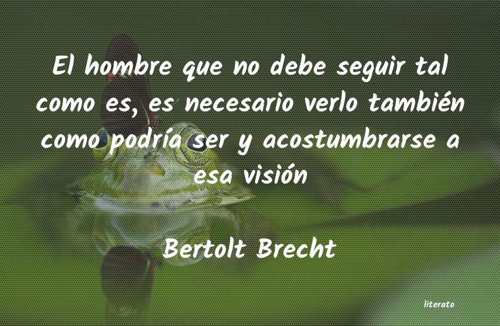 Frases de Bertolt Brecht