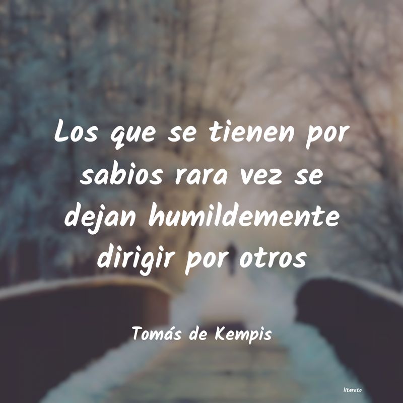 Frases de Tomás de Kempis