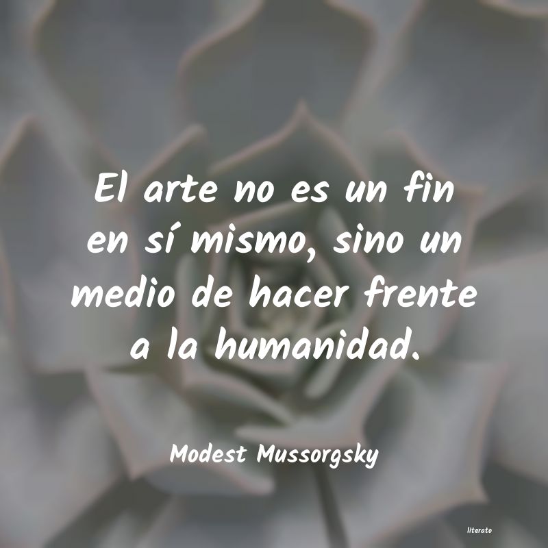 Frases de Modest Mussorgsky