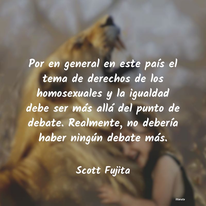 Frases de Scott Fujita