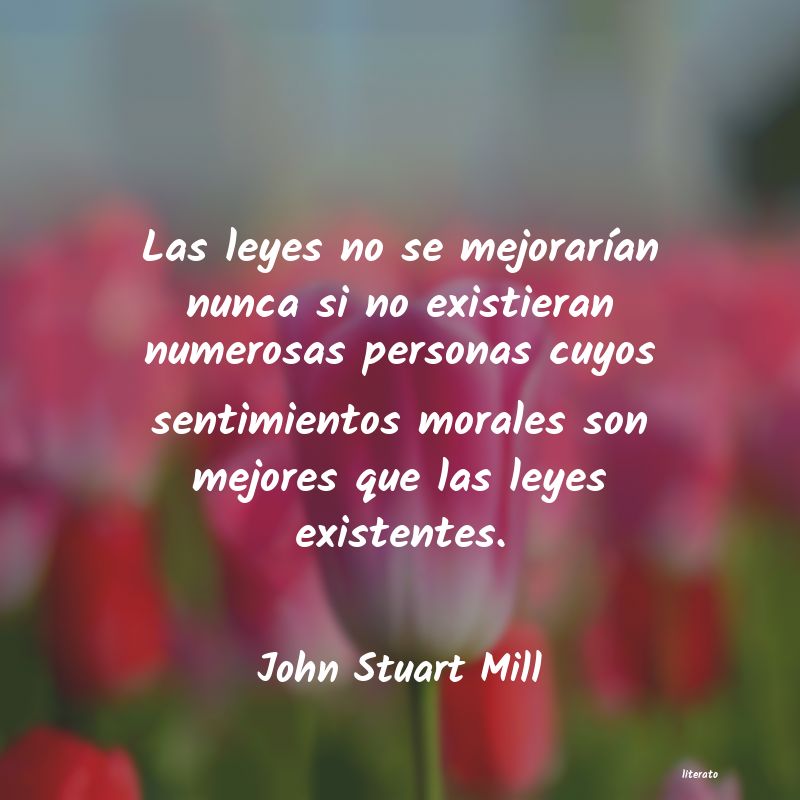 Frases de John Stuart Mill