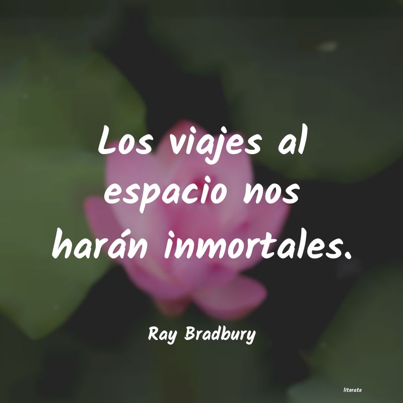 Frases de Ray Bradbury