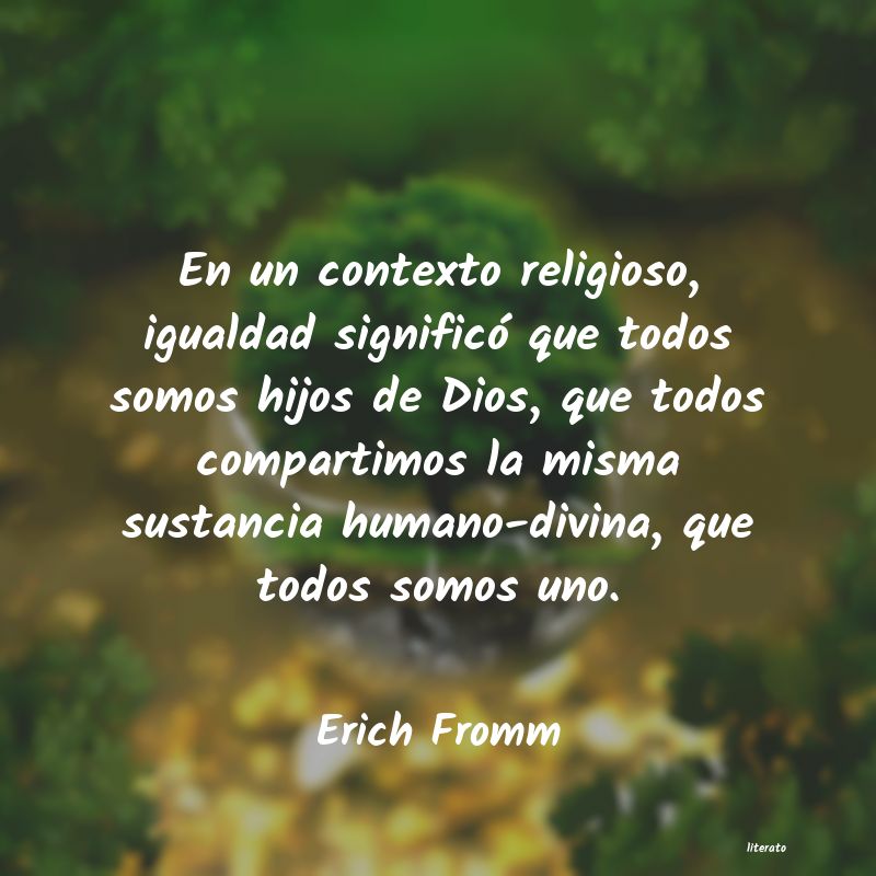 Frases de Erich Fromm