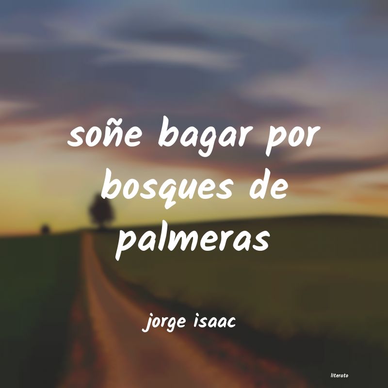 frases de jorge isaac