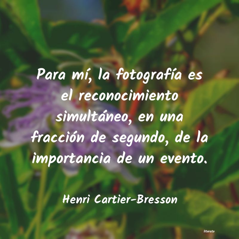 Frases de Henri Cartier-Bresson