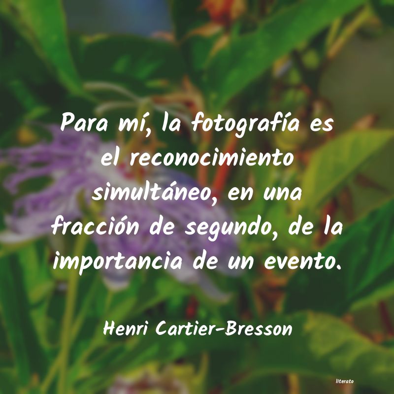 frases de Henri Cartier-Bresson