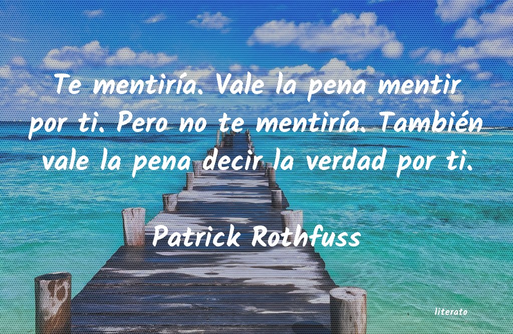 frases de Patrick Rothfuss