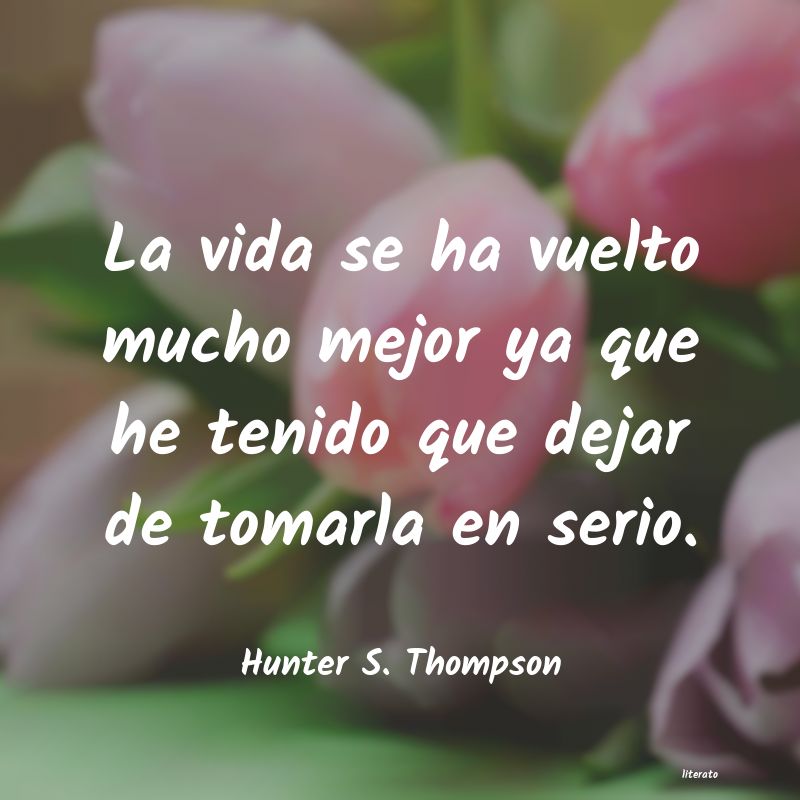 Frases de Hunter S. Thompson