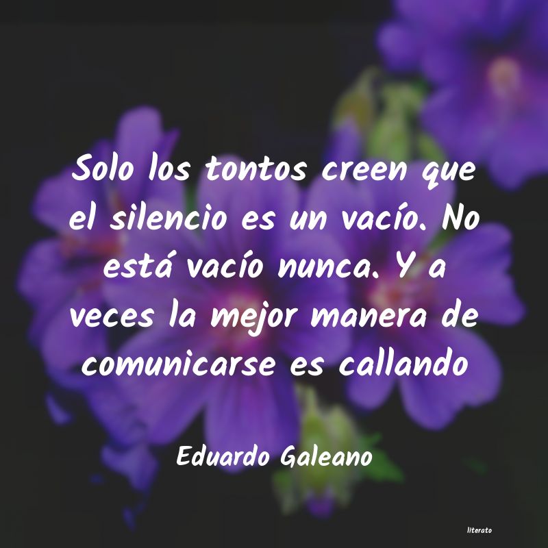 Frases de Eduardo Galeano