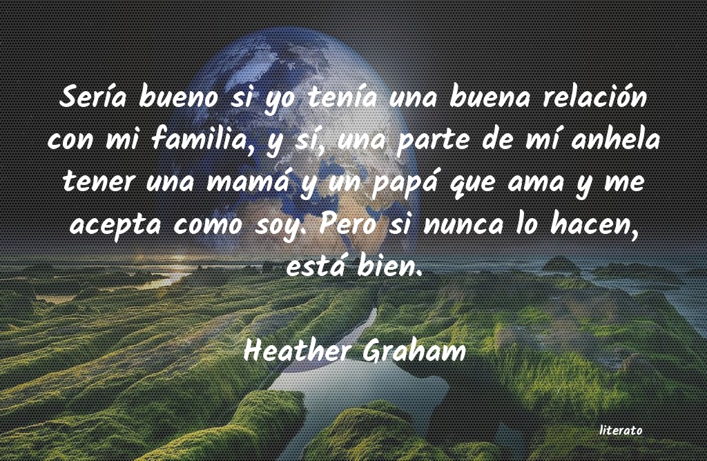 frases de Heather Graham