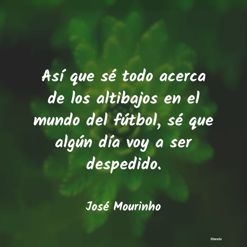 Frases de José Mourinho