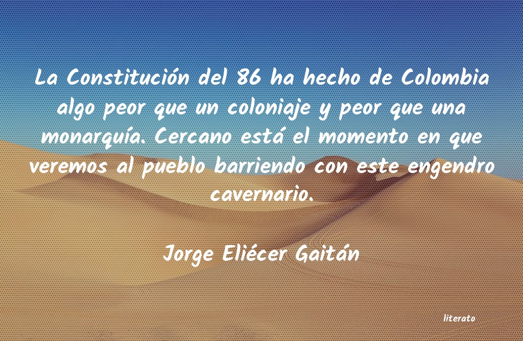 Frases de Jorge Eliécer Gaitán