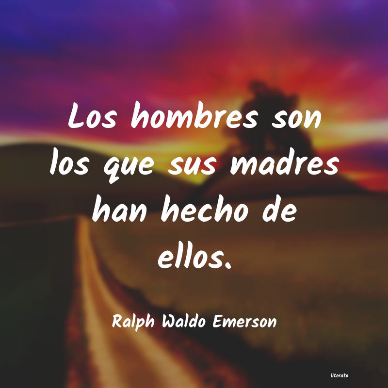 Frases de Ralph Waldo Emerson