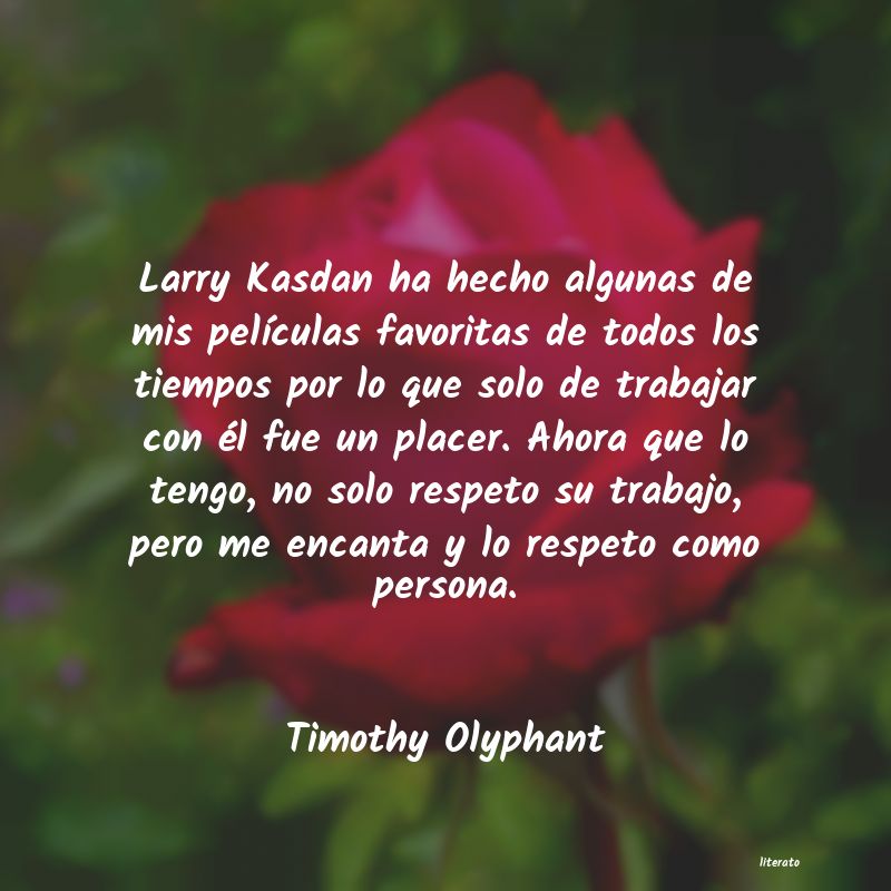 Frases de Timothy Olyphant