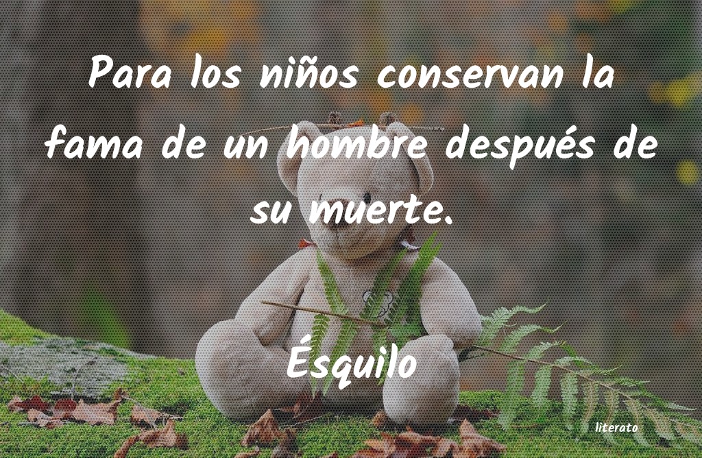 Frases de Ésquilo