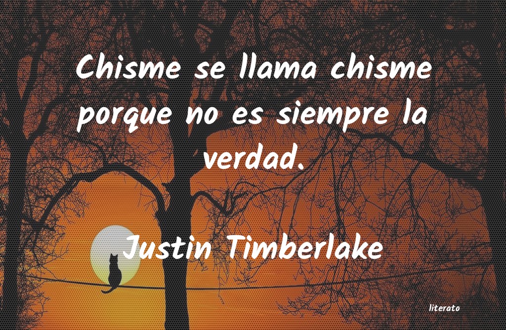 frases de Justin Timberlake