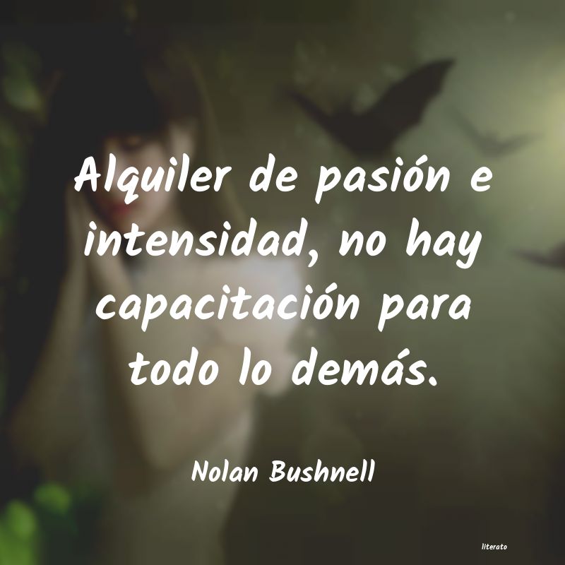 Frases de Nolan Bushnell