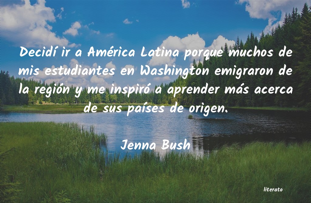 frases de Jenna Bush