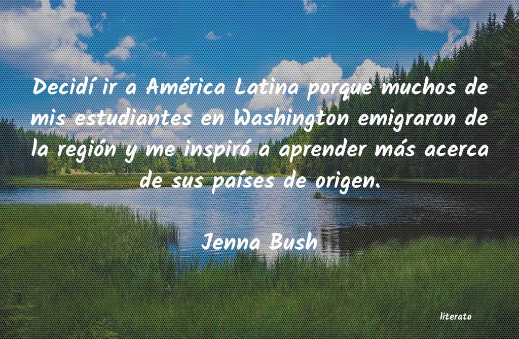 Frases de Jenna Bush